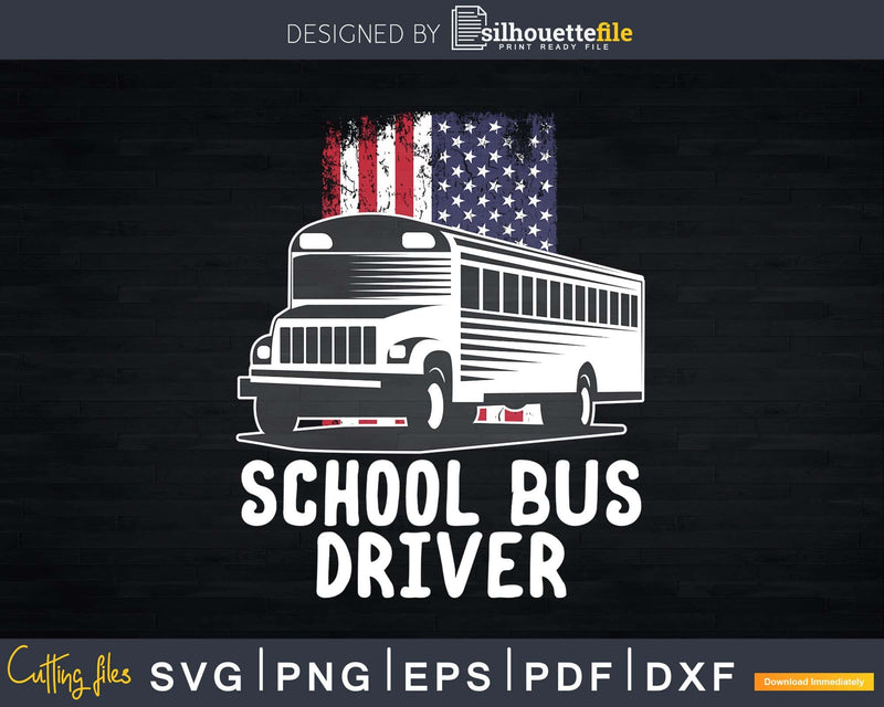 Patriotic School Bus Driver American Flag Svg Design Cut