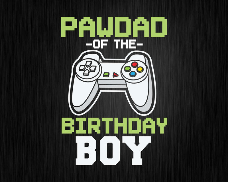 Pawdad of the Birthday Boy Matching Video Game vintage svg