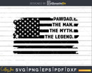 Pawdad The Man Myth Legend USA Flag Svg Digital T-shirt