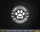 Pawfessional veterinarian Svg Png Graphic T-shirt Designs