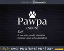 Pawpa definition Svg Dxf Png Cut Files For Crafters