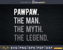 Pawpaw Man Myth Legend Svg Design Cricut Printable File