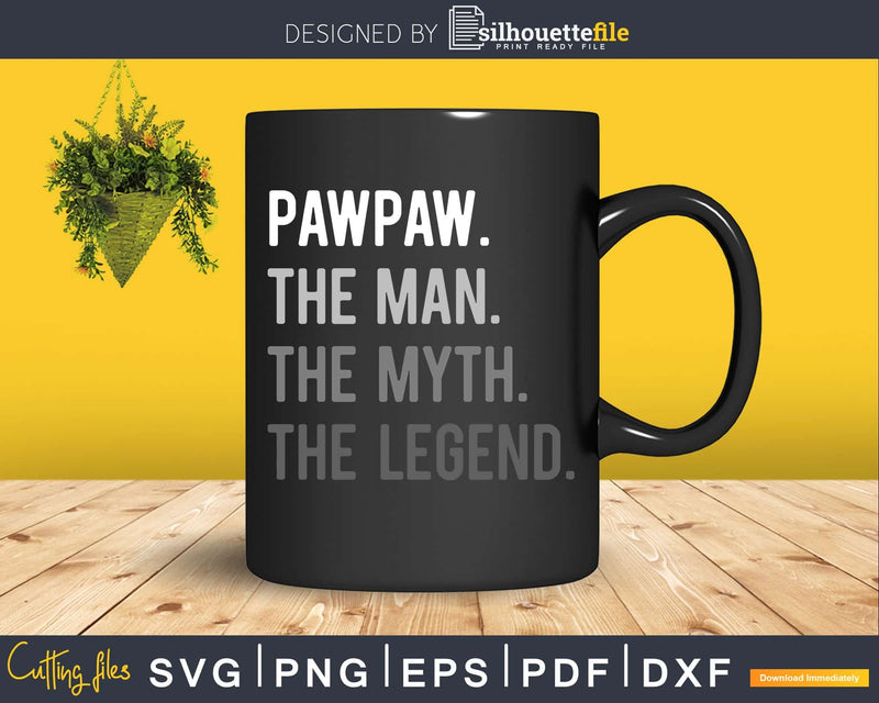 Pawpaw Man Myth Legend Svg Design Cricut Printable File