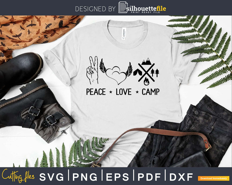 Peace Love Camp camping svg printable cut files