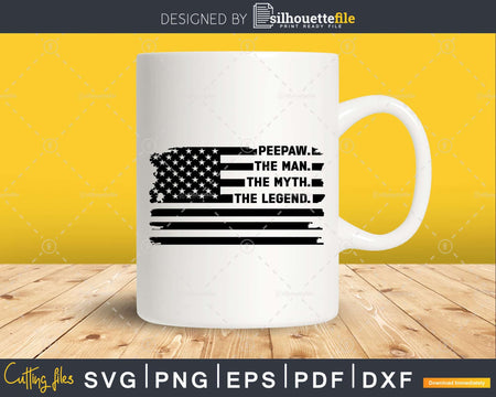 Peepaw The Man Myth Legend USA Flag Svg Digital T-shirt