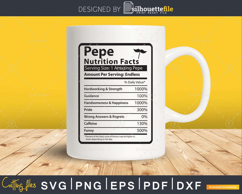 Pepe Nutrition Facts Funny Fathers Day Svg Png Files For