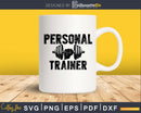 Personal Trainer Svg Design Cricut Printable Cutting Files