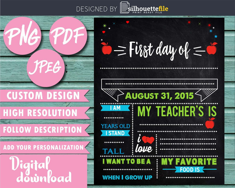 Personalized First Day of School Chalkboard Sign Printable