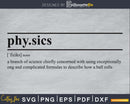 Physics Definition svg printable file