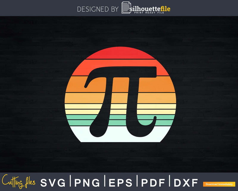 Pi Day Vintage Math Nerd Geek Pie 3.14 Svg Cut Files