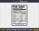 Pink Salad Nutrition Facts Funny Thanksgiving Christmas Svg