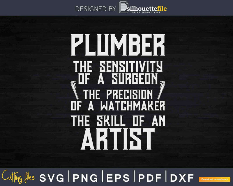 Pipe Fitter Skill Of An Artist Plumbing Plumber Svg Png Cut