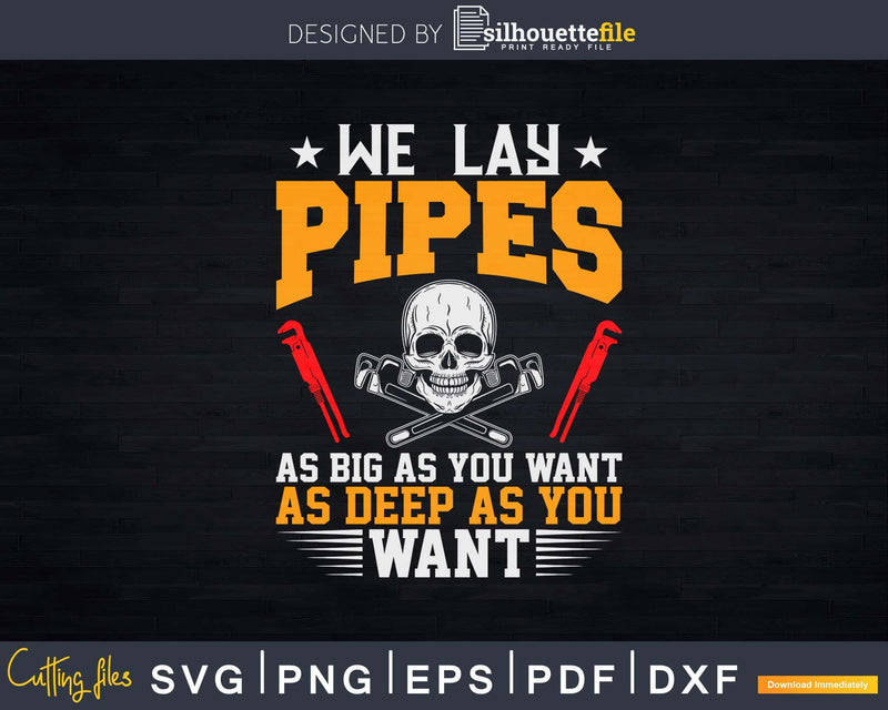 Pipefitter Funny Plumber Svg Png Eps Editable Files