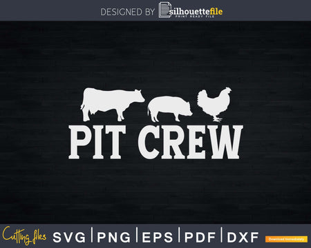 Pit Crew Cow Pig Chicken Barbecue Svg Shirt Design Cut Files