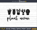 Plant mom Gardening Garden SVG for Cricut Silhouette Cameo