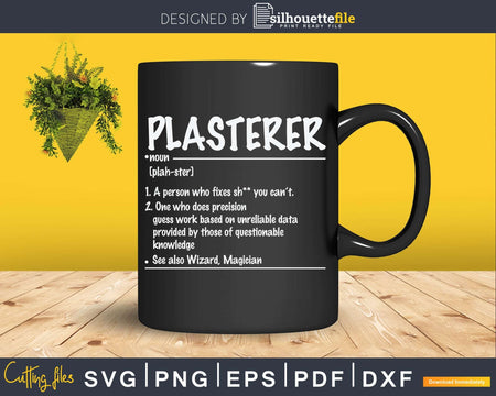 Plasterer Funny Definition Svg Printable Cricut Files