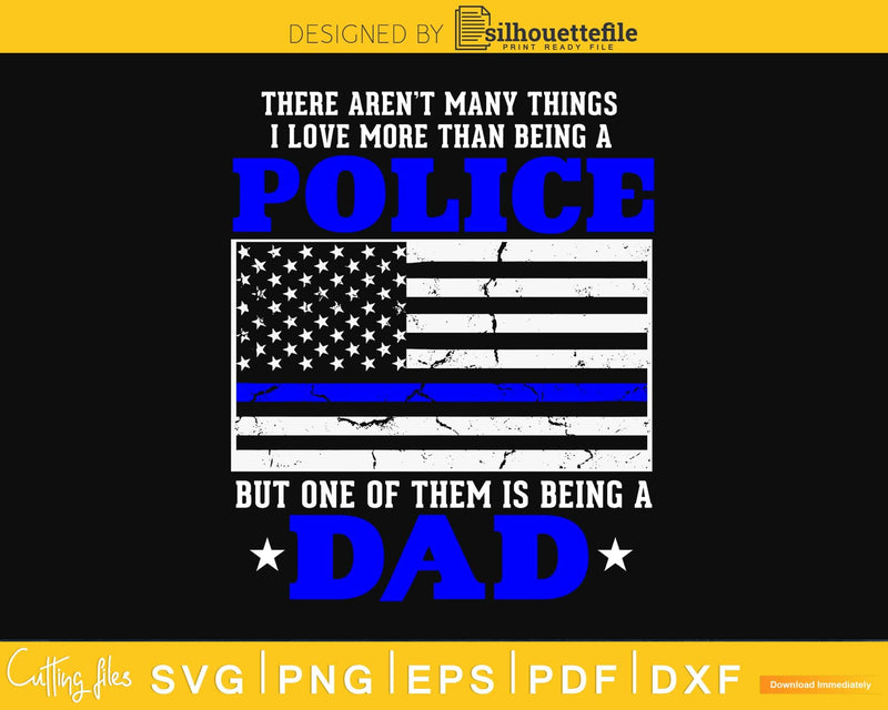 Police Dad & Son Daddy Father’s Day Christmas svg cutting