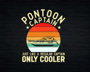 Pontoon Captain Just Like A Regular Only Cooler Svg Png