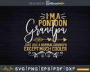 Pontooning Grandpa Funny Captain Svg Dxf Printable Cut Files