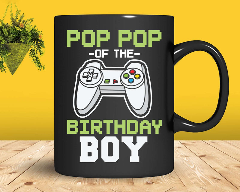 Pop pop of the Birthday Boy Matching Video Game cricut svg