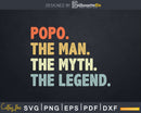 Popo The Man Myth Legend Svg Dxf Cricut Files