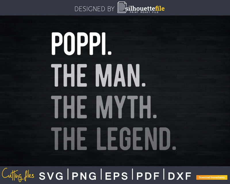 Poppi Man Myth Legend Svg Design Cricut Printable File