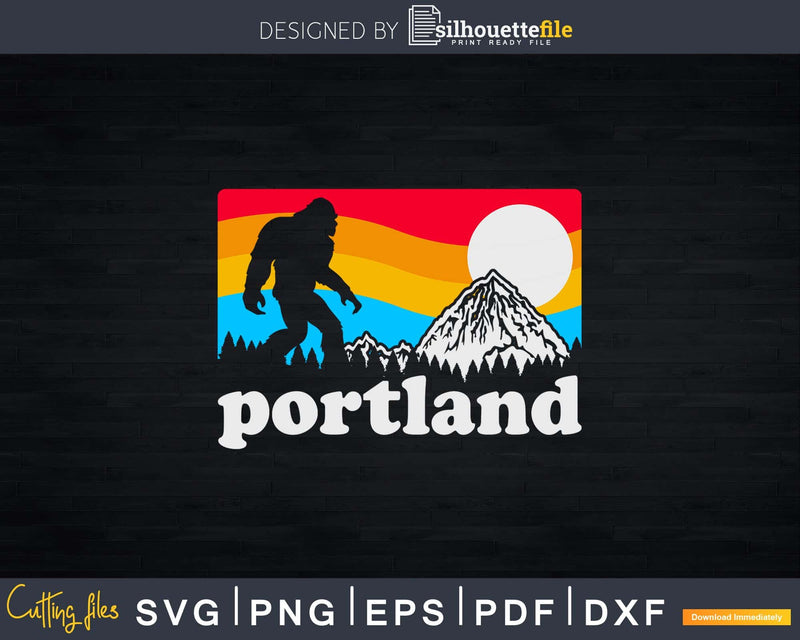 Portland Oregon Bigfoot & Mountains Outdoors svg designs