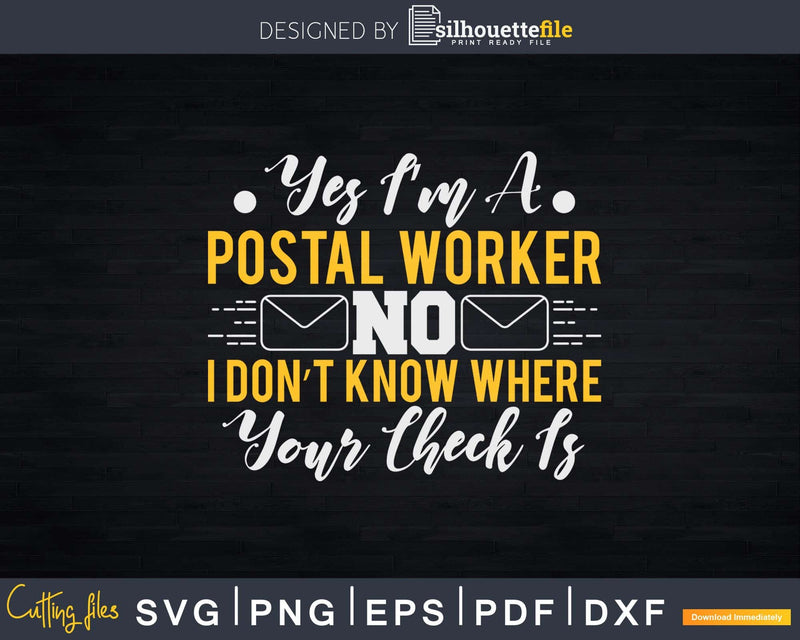 Postal Worker Funny Mail Carrier Mailman Post Office Svg