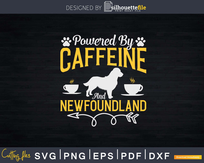 Powered By Caffeine and Newfoundland Dog Lovers Svg