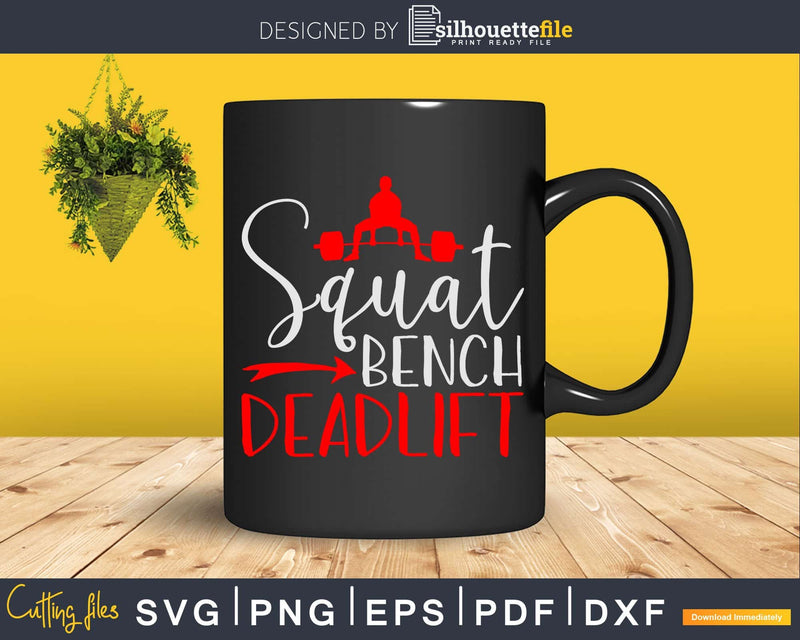 Powerlifting Squat Bench Deadlift Weightlifting Svg Dxf Cut