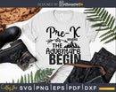 Pre-K Where the Adventure Begins Svg Cricut Cut Files
