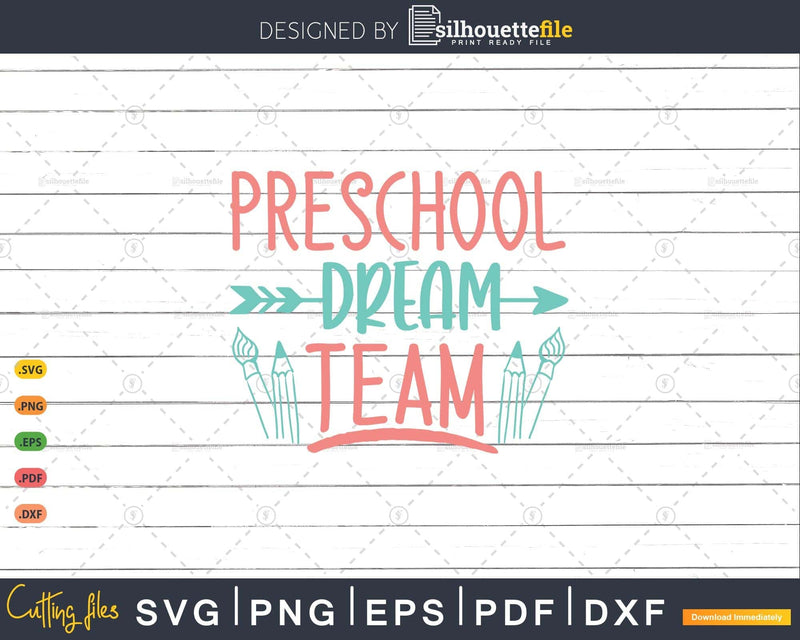 Preschool Dream Team