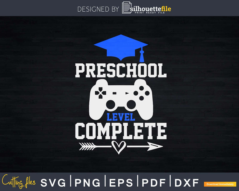 Preschool Level Complete Gamer Class Of 2021 Graduation Svg