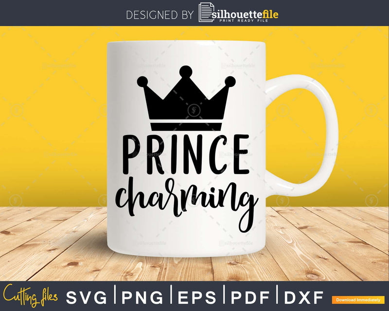 Prince charming svg cricut cutting printable file