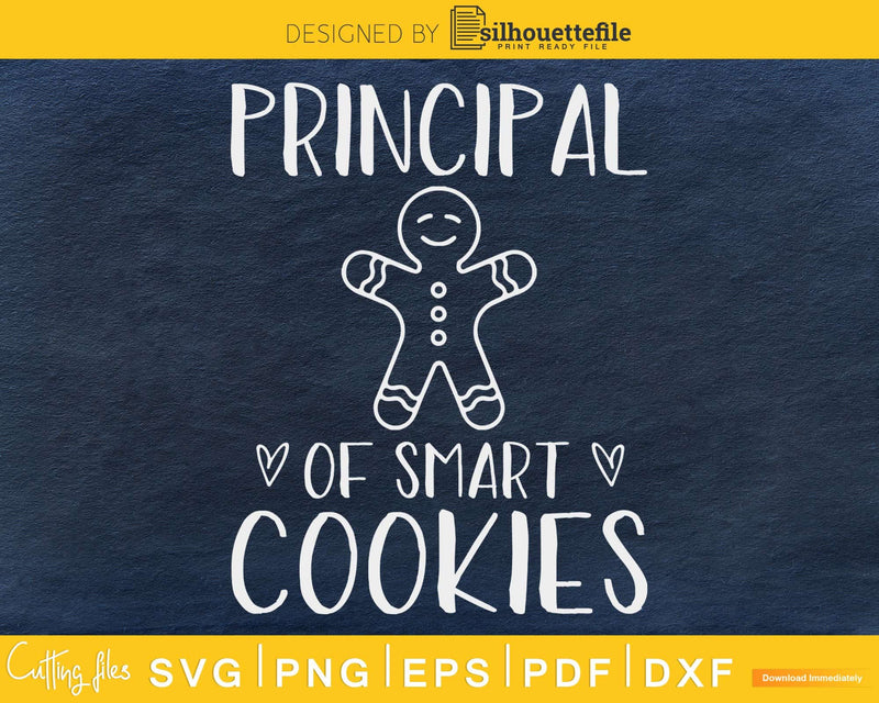 Principal of smart cookies christmas svg cricut printable