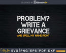 Problem Write A Grievance Funny Penal Correctional Officer