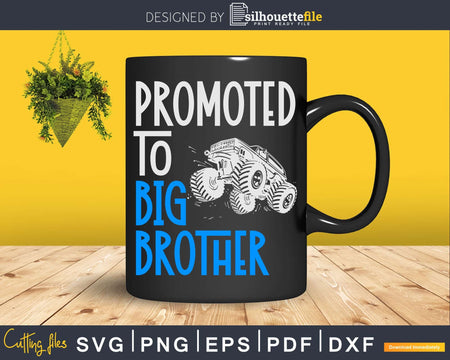 Promoted To Big Brother Monster Truck Svg T-shirt Design