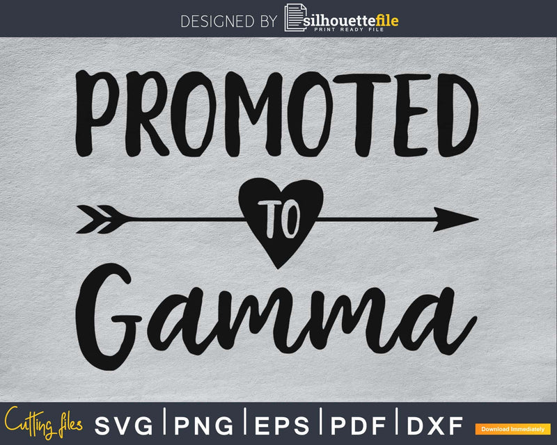 Promoted To Gamma SVG digital cutting file