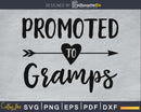 Promoted To Gramps SVG PNG Cutting Print-ready file