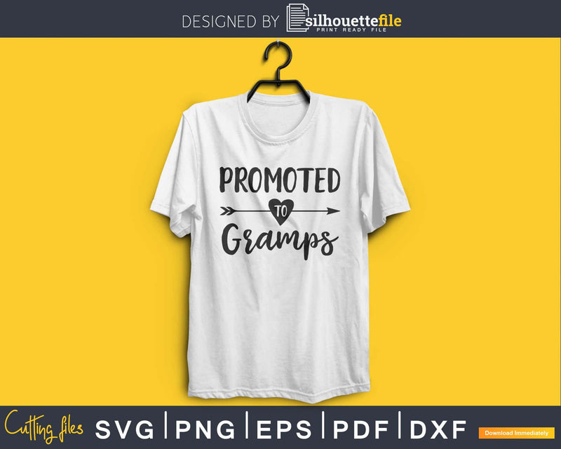 Promoted To Gramps SVG PNG Cutting Print-ready file