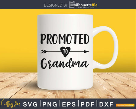 Promoted To Grandma SVG PNG cutting printable file