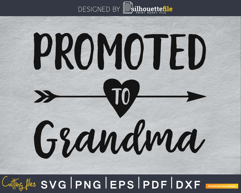 Promoted To Grandma SVG PNG cutting printable file