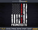 Promoted To Grandpa 2021 USA Flag Svg Dxf Png Cut Files