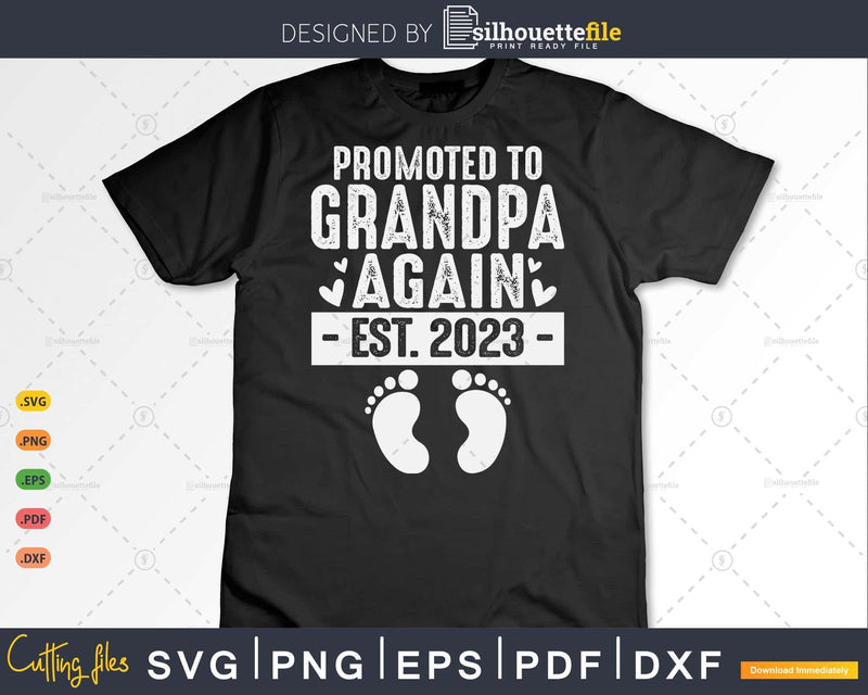 Promoted To Grandpa Again Est 2023 Svg Dxf Digital Craft