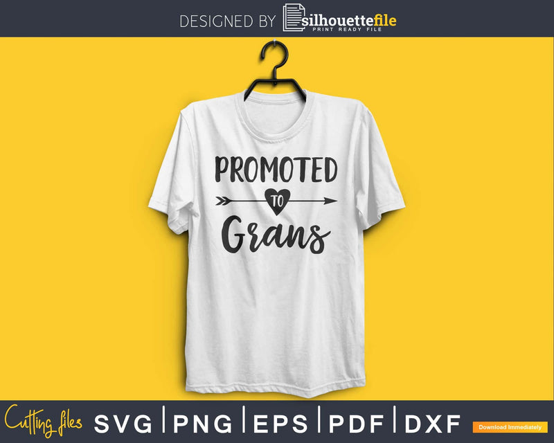 Promoted To Grans SVG digital cutting print-ready file