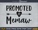 Promoted To Memaw SVG digital cutting printable file