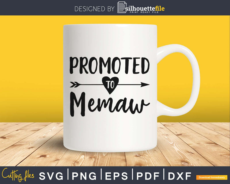 Promoted To Memaw SVG digital cutting printable file