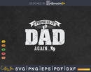 Promoted To New Dad Again