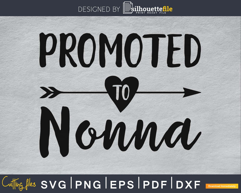 Promoted To Nonna SVG PNG Cutting printable file