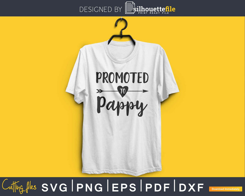 Promoted To Pappy SVG cricut print-ready file